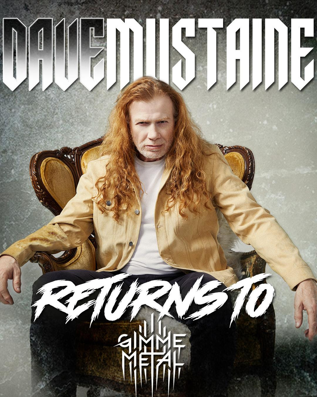 GIMME METAL: Megadeth’s Dave Mustaine Returns Each Thursday To Host His Hugely Popular The Dave Mustaine Show; New Episode To Air August 25th