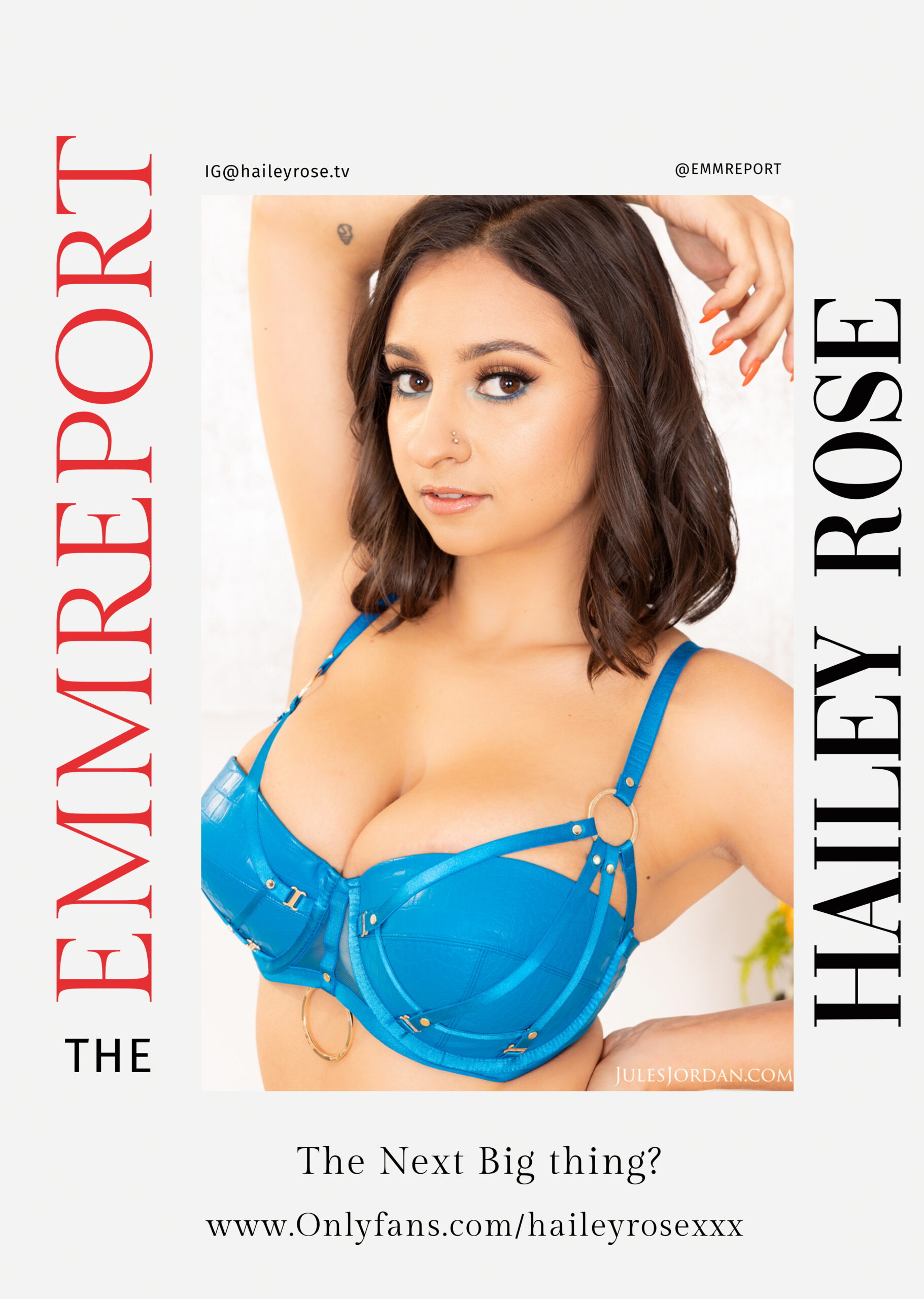 Hailey Rose ‘The Next Big Thing?”-Exclusive Profile