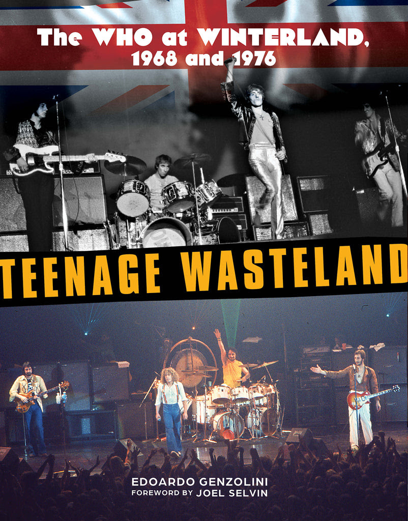 Teenage Wasteland : The Who at Winterland, 1968 and 1976