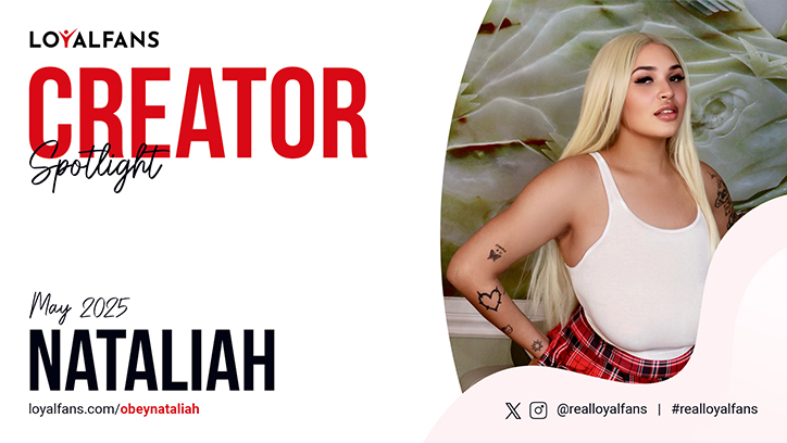 Obey Nataliah Named LoyalFans’ Featured Creator for May
