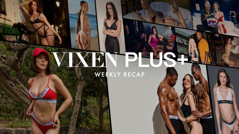 Eve Sweet and Rissa May Highlighted In This Week’s Vixen Plus Recap