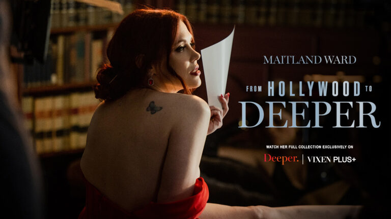 Deeper Star Maitland Ward Featured in HBO Max’s Hollywood Demons Award-Winning Vixen Media Group Performer Reflects on Her journey from Hollywood to Deeper