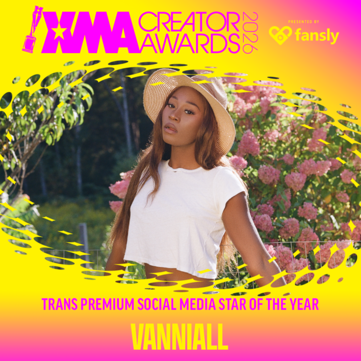 Vanniall Secures Spot in XMA Creator Awards Race for ‘Trans Premium Social Media Star of the Year’