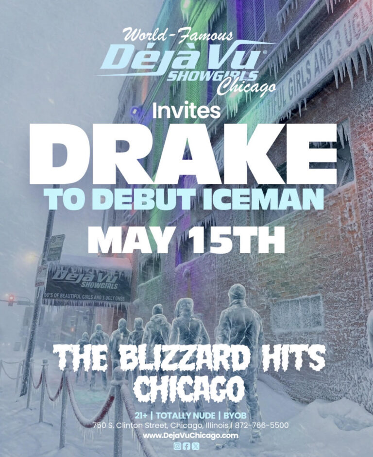 On Friday May 15, Deja Vu Showgirls Chicago is inviting Grammy award-winning music superstar Drake debut his album ICEMAN.