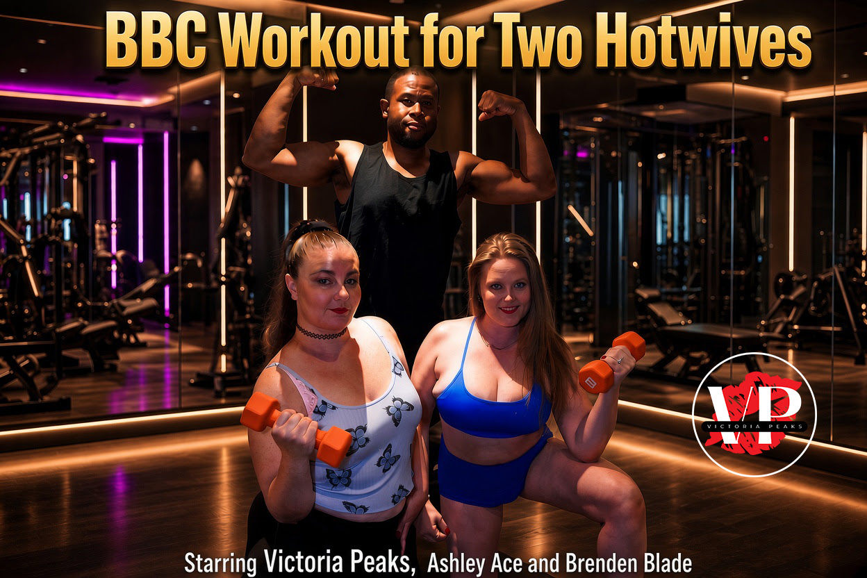 Victoria Peaks and Ashley Ace Team With Brenden Blade in BBC Workout for Two Hotwives