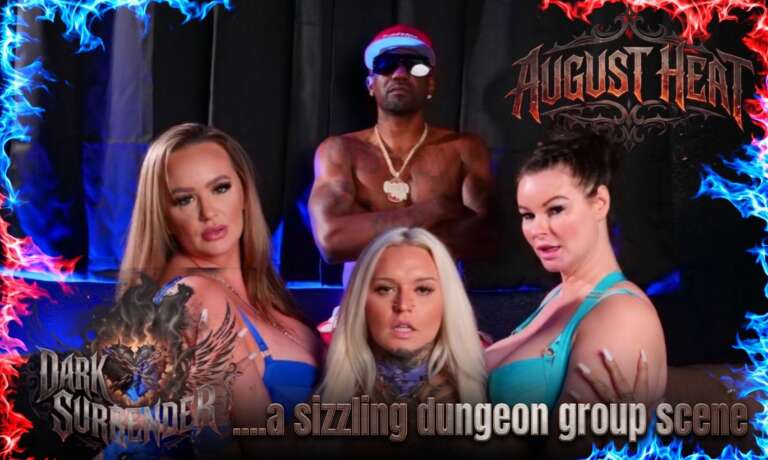 August Heat Unites Six Independent Stars for Dark Surrender OnlyFans Premiere